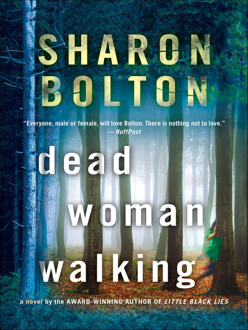 Title details for Dead Woman Walking by Sharon Bolton - Available